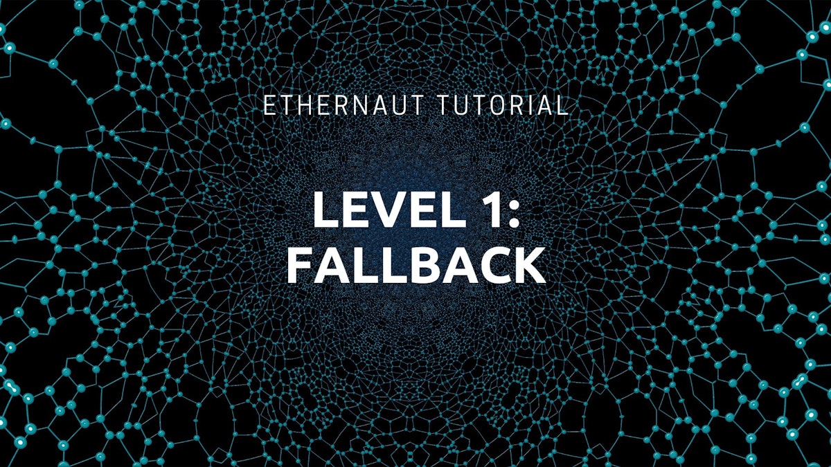 featured image - How to Solve the First Task of the Ethernaut Game