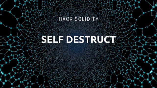 /how-to-hack-smart-contracts-self-destruct-and-solidity feature image