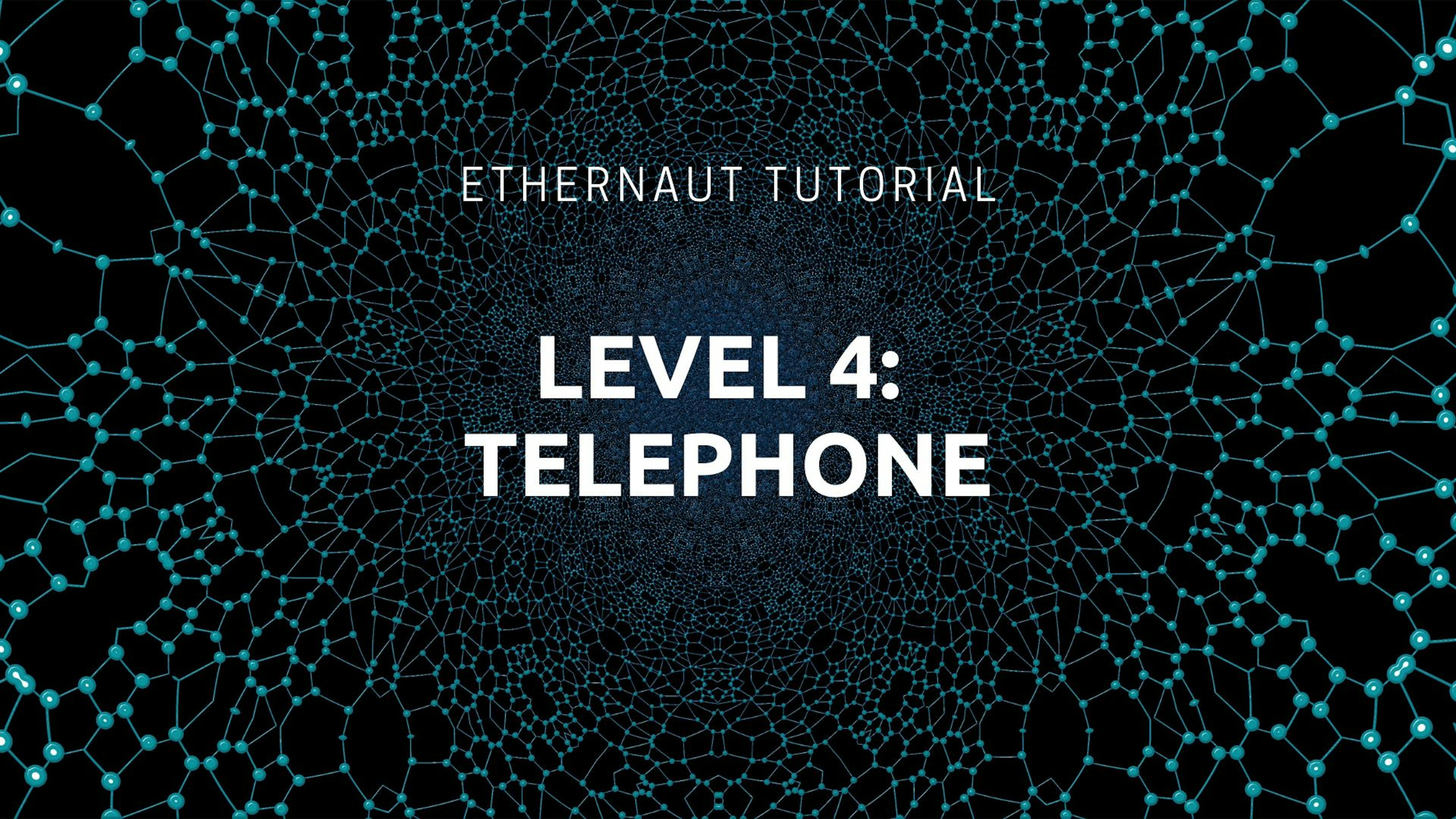 featured image - How to Solve the Ethernaut Game's Level 4: Telephone
