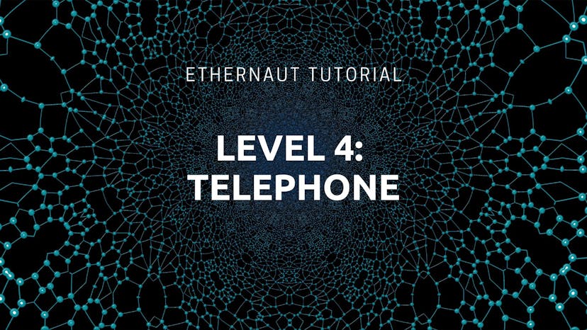 /how-to-solve-the-ethernaut-games-level-4-telephone feature image