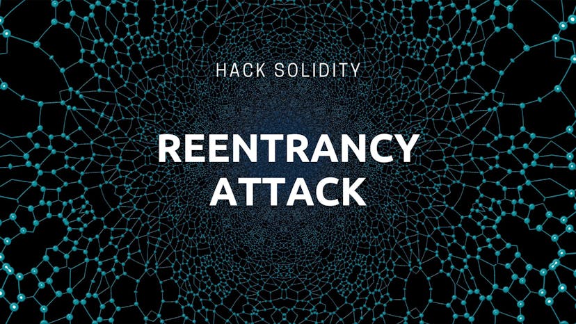 /hack-solidity-reentrancy-attack feature image