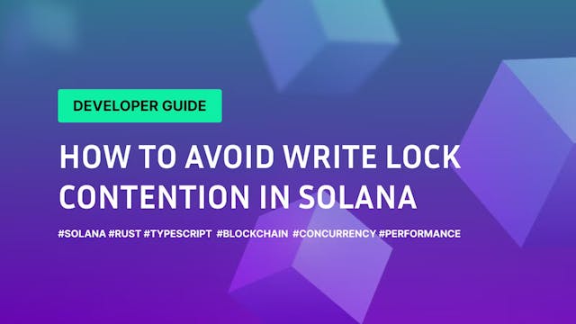 /how-to-avoid-write-lock-contention-in-solana-a-developers-guide feature image