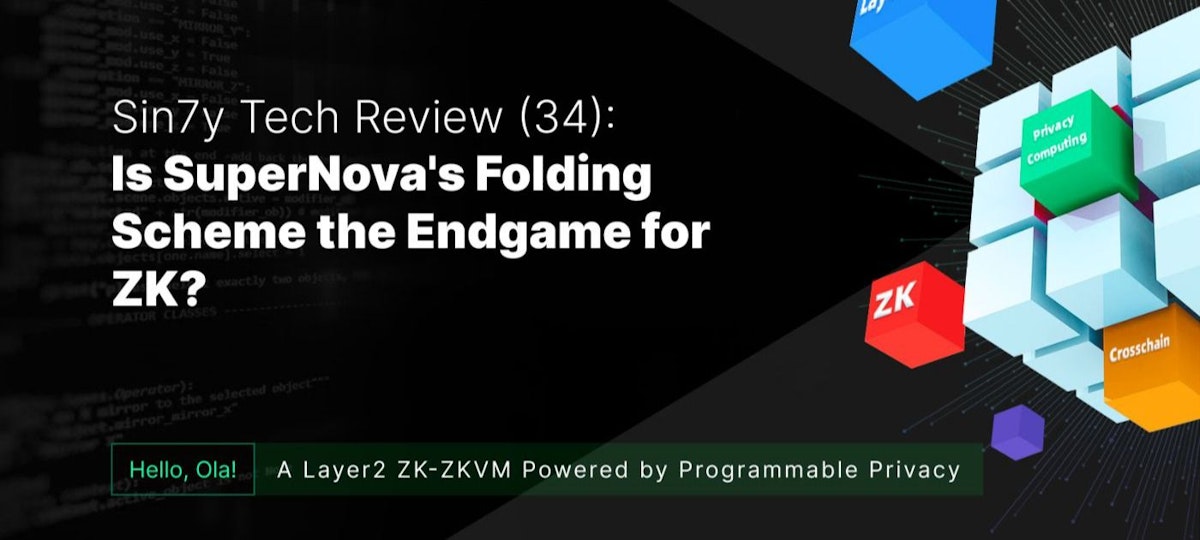 featured image - Is SuperNova’s Folding Scheme the Endgame for ZK?