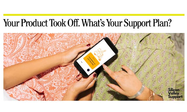 /the-4-step-strategy-to-scale-startup-customer-support-before-it-breaks feature image