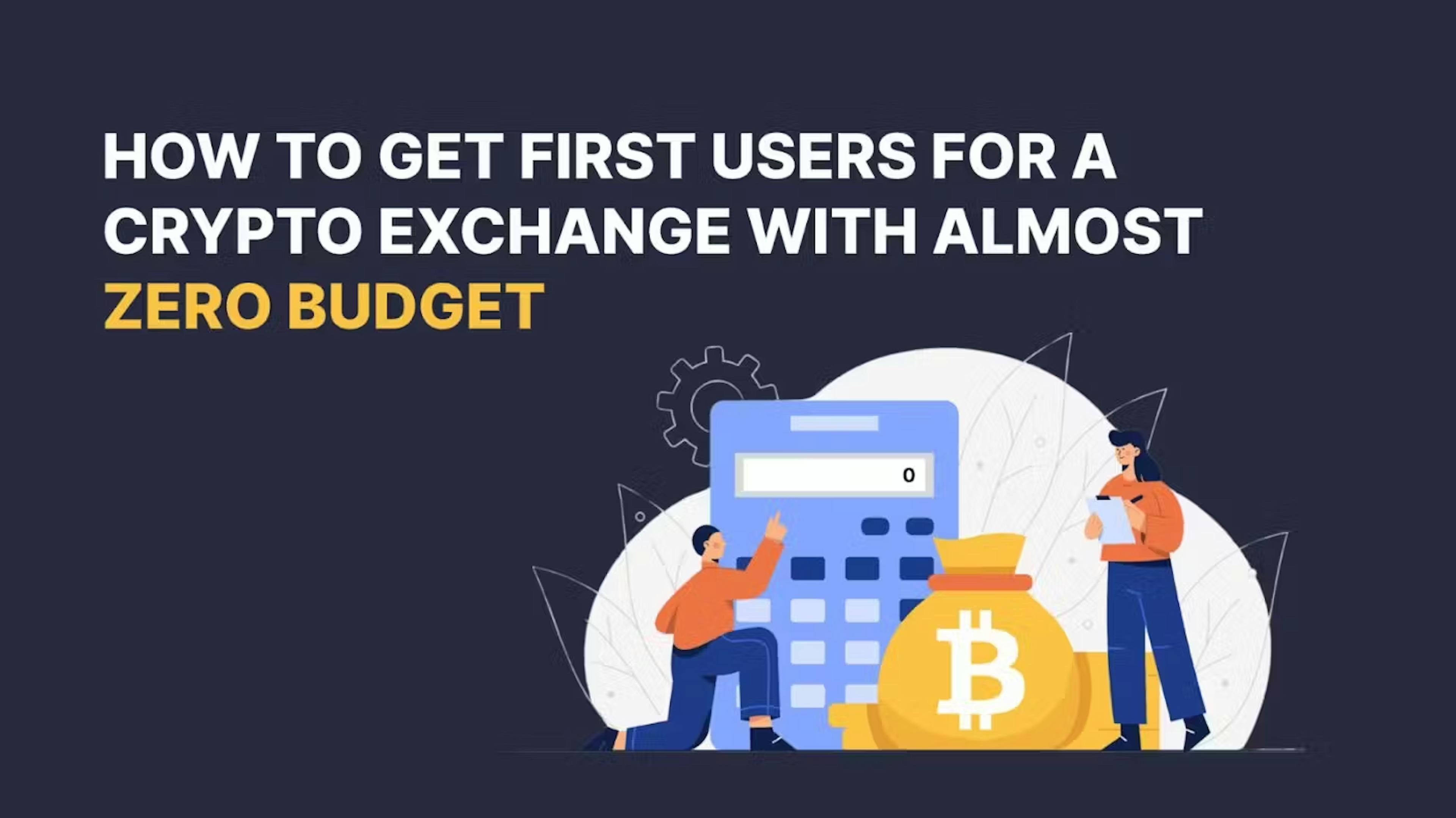 /you-dont-need-a-big-budget-to-get-your-first-crypto-exchange-user feature image