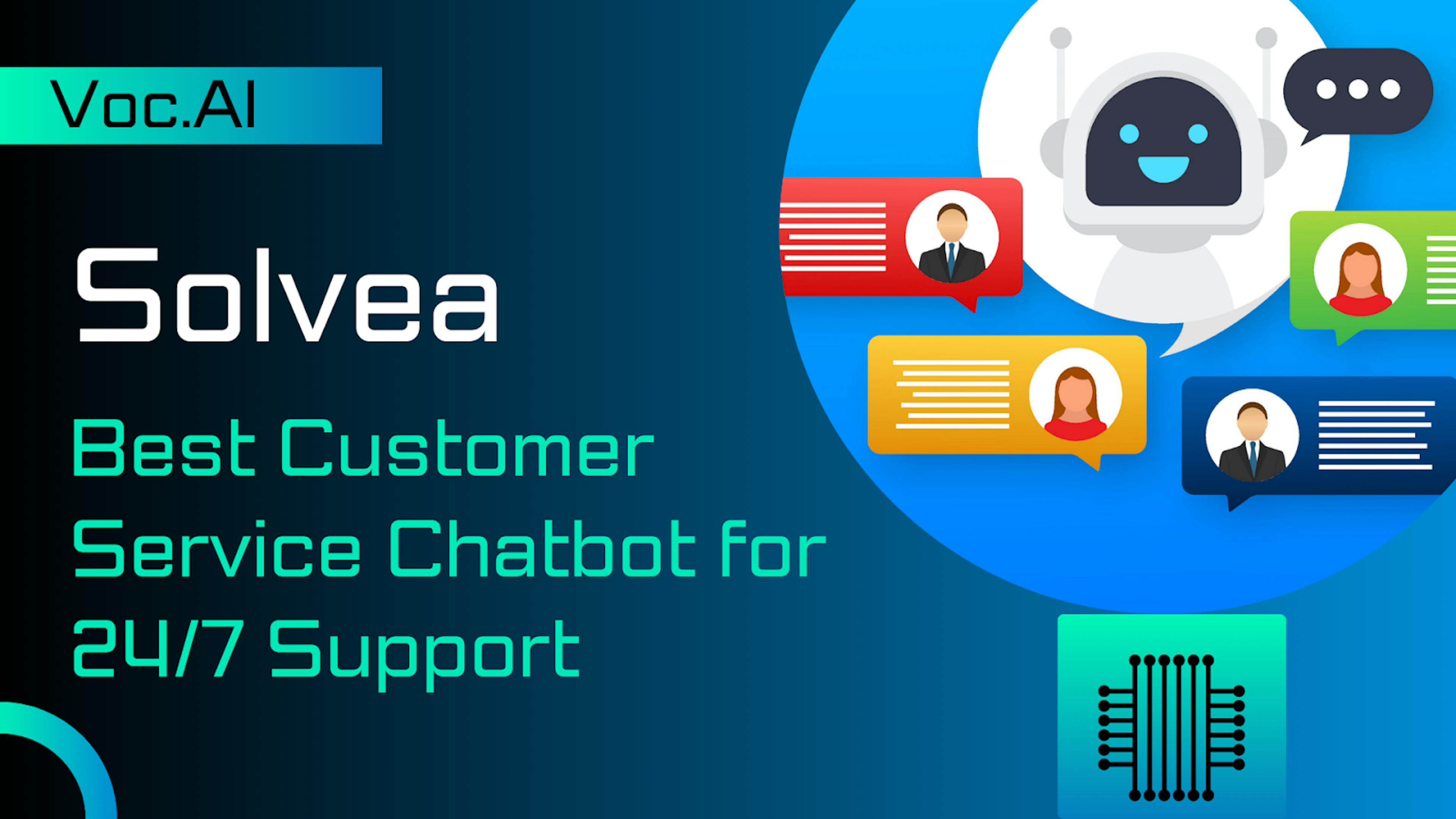 featured image - Solvea: The Best Customer Service Chatbot for 24/7 Support