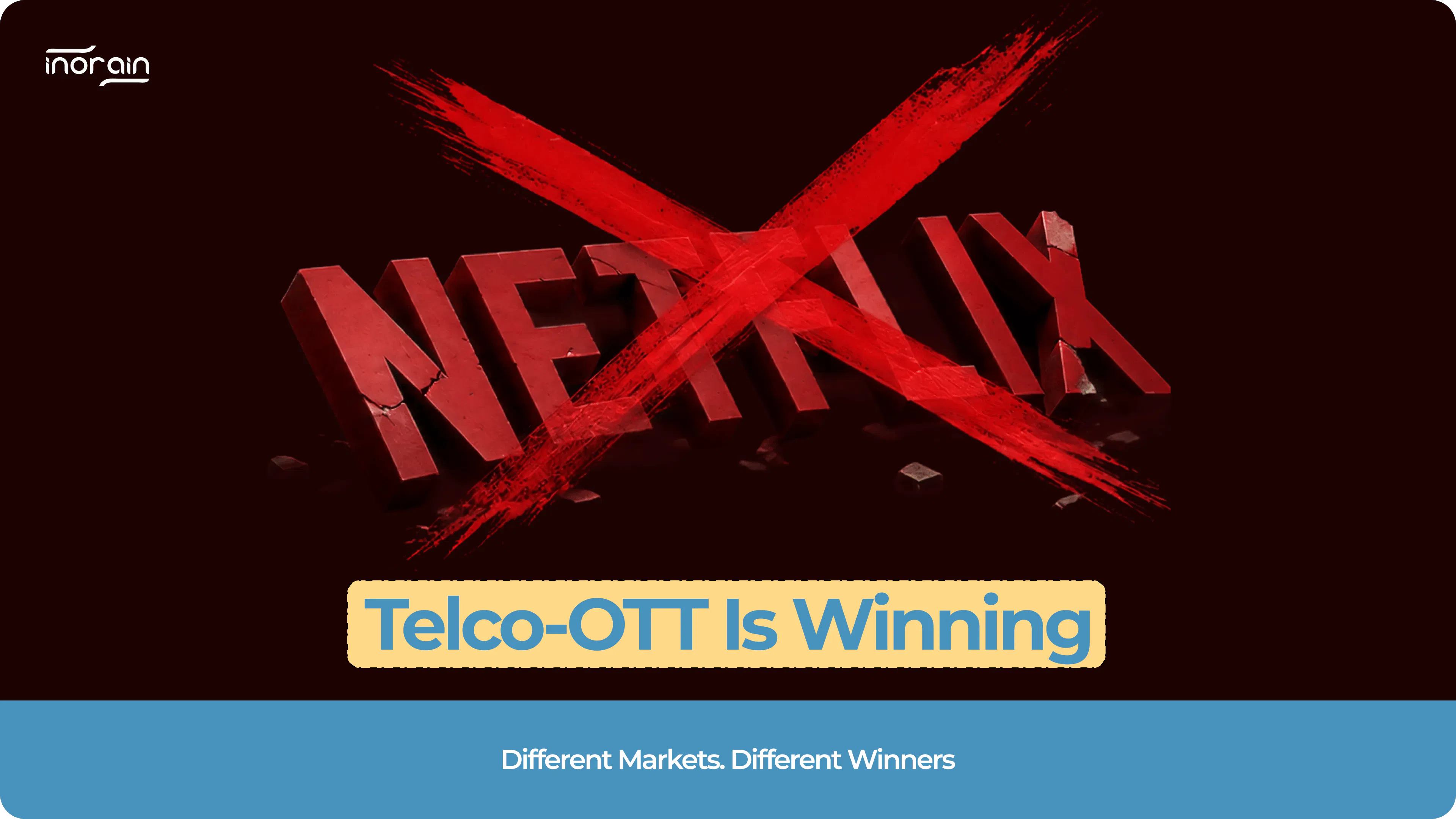 Telco-OTT's Streaming Surge: Why OTT is Winning