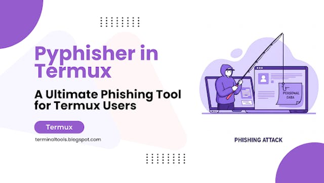 /android-users-can-now-simulate-phishing-attacks-with-pyphisher-on-termuxheres-how feature image