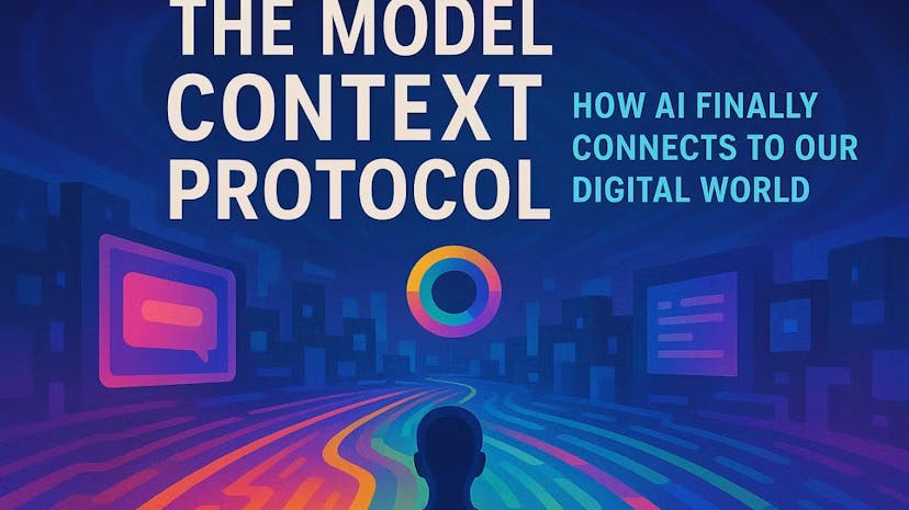 /model-context-protocol-is-the-kind-of-ai-future-all-of-us-should-want-to-see feature image