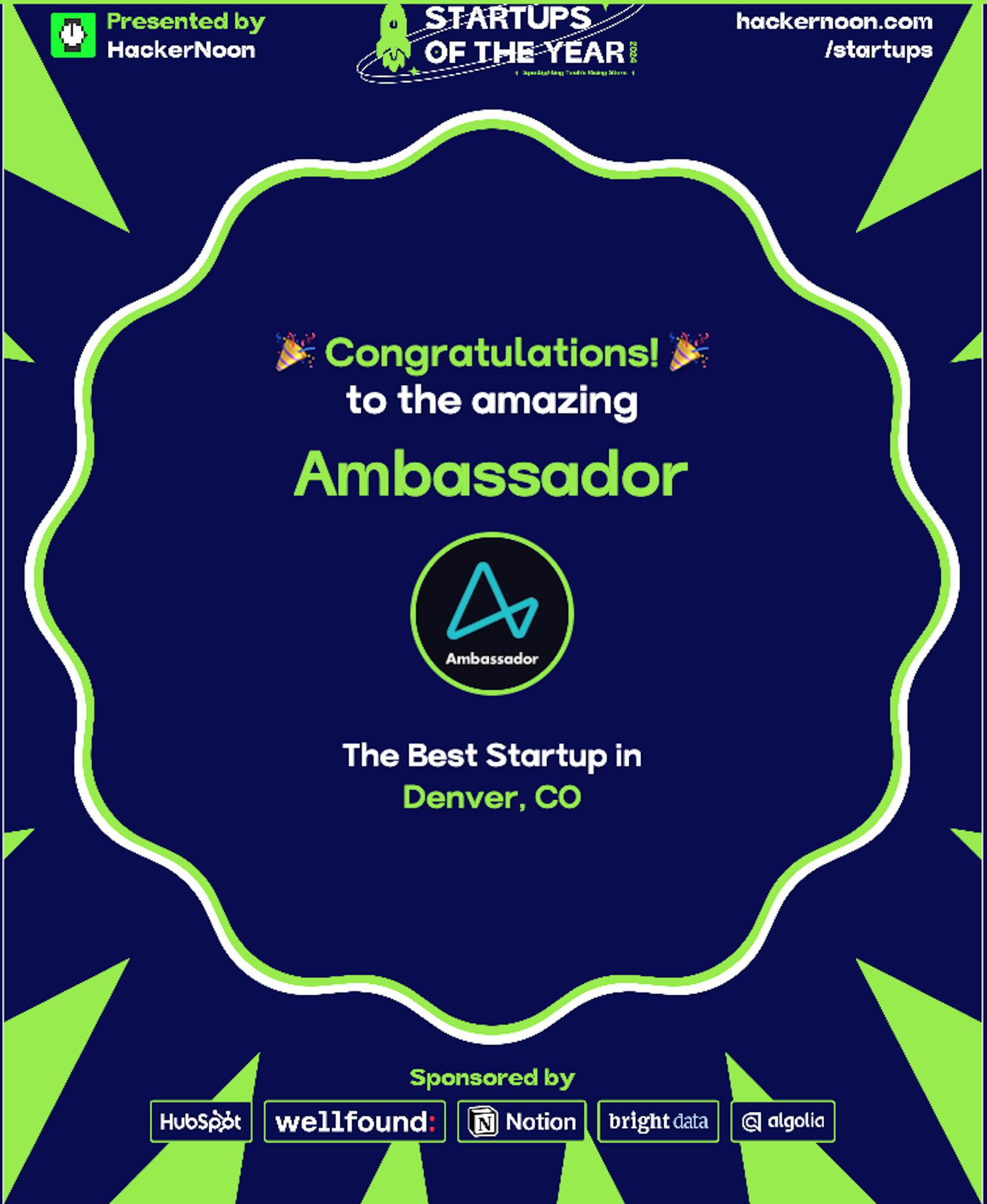 featured image - Meet Ambassador, Winner of Startups of The Year 2024 in Denver for Tech