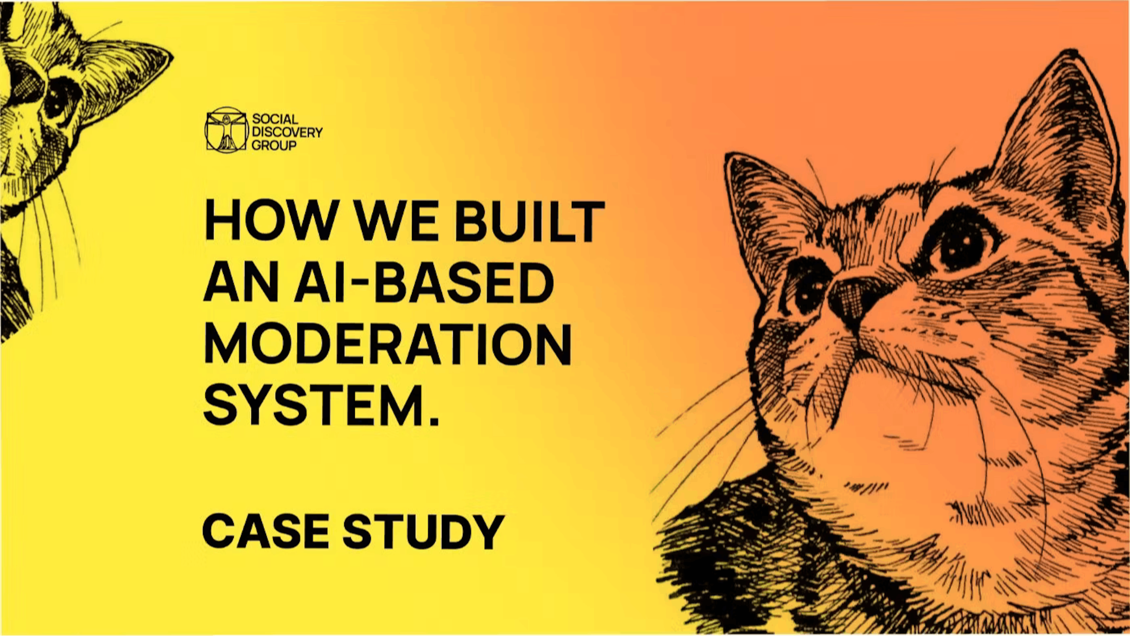 Case Study: How We Built an AI-Based Moderation System