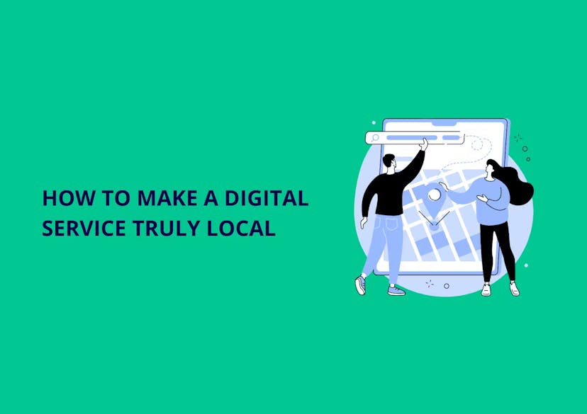 /localizing-your-digital-service-isnt-just-about-translation feature image