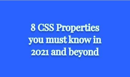 featured image - 8 CSS Properties to Know if You are a Beginner