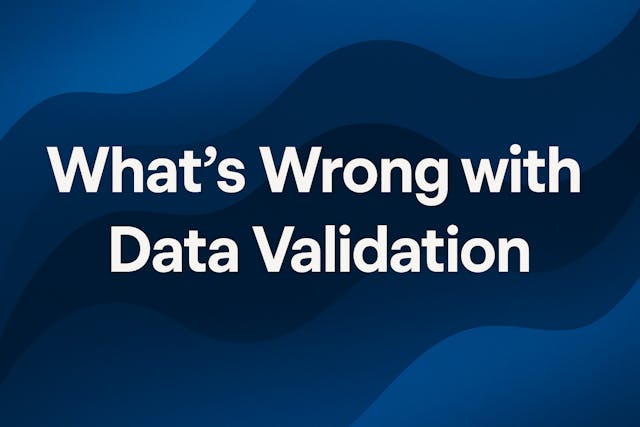 /should-you-validate-again-a-smarter-way-to-handle-data-trust feature image