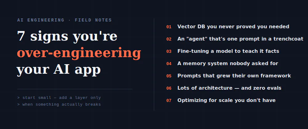 7 Signs You're Over-Engineering Your AI App (and How to Stop) | HackerNoon