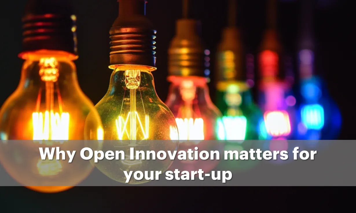 Open Innovation is the Cornerstone of Your Startup’s Success