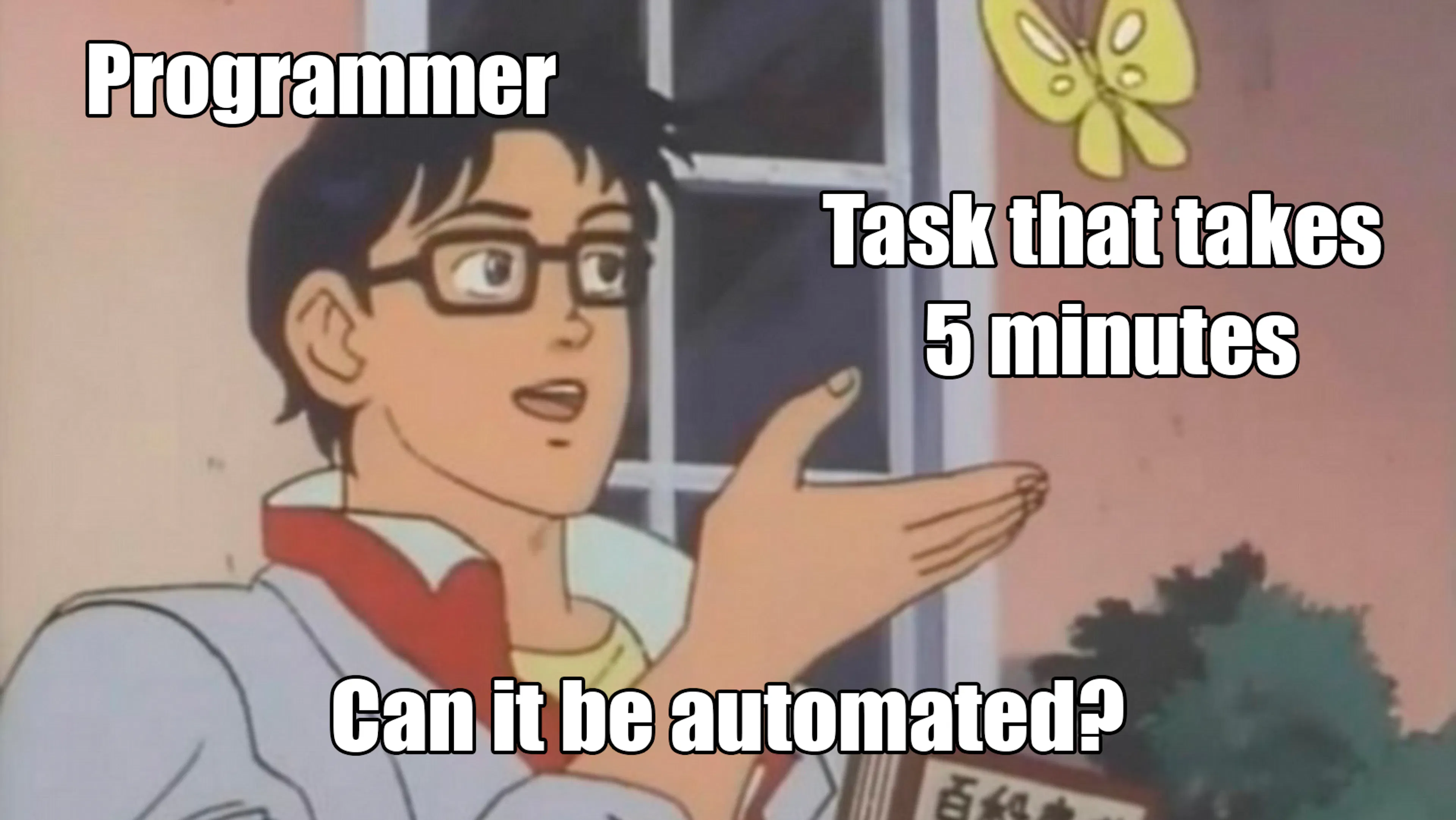 Automation : r/ProgrammerHumor