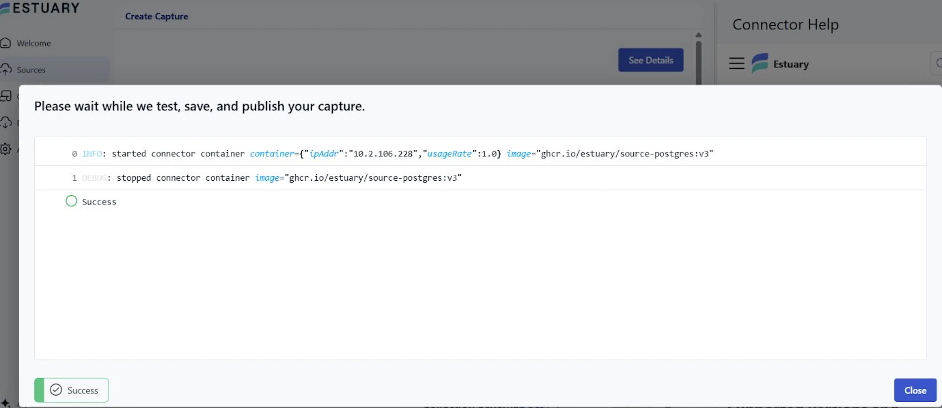 Successful validation and publication of the PostgreSQL capture