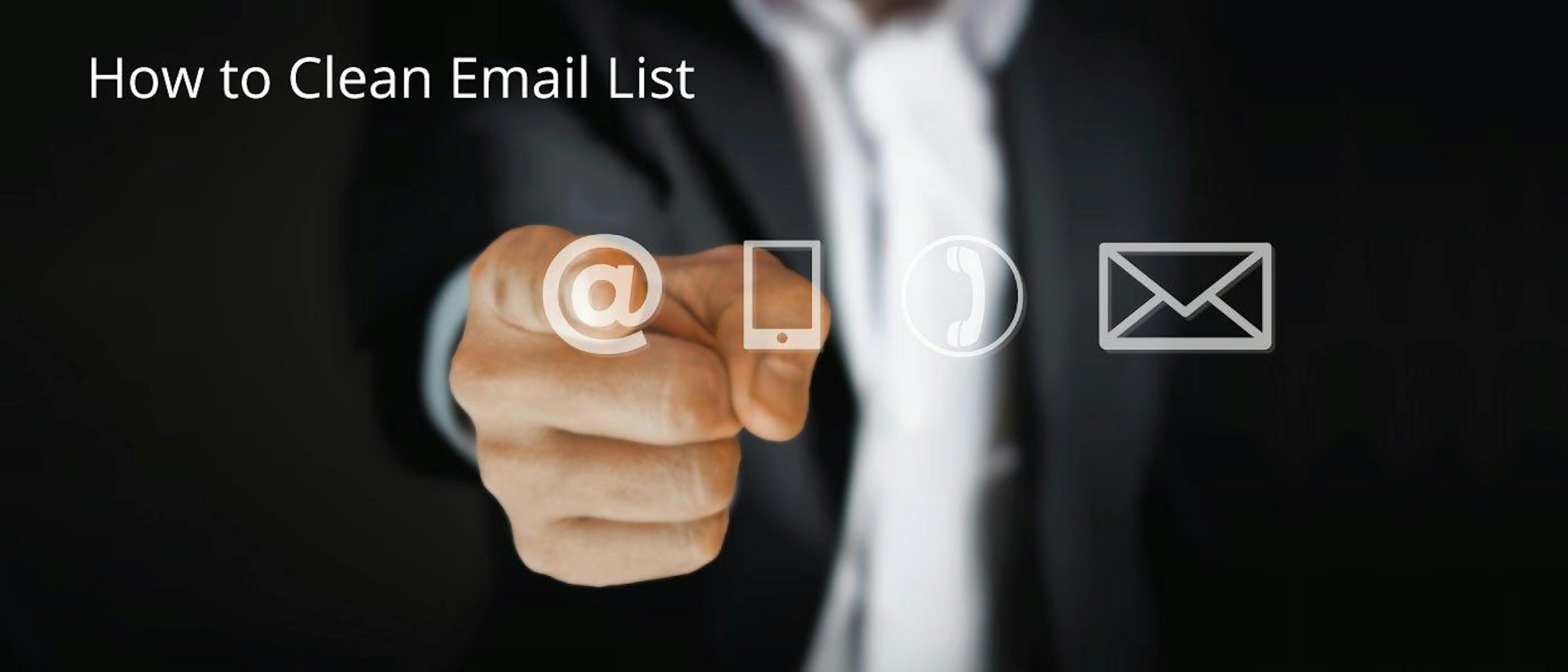 featured image - How To Clean An Email List To Improve Deliverability