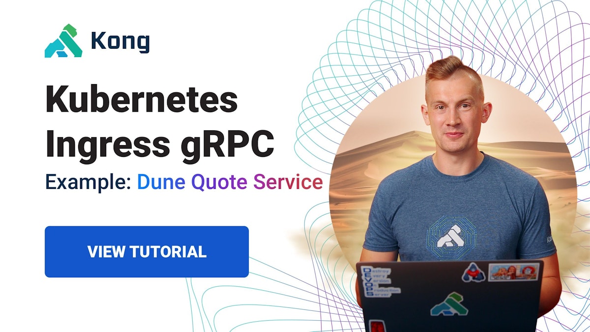 featured image - Building a Dune Quote Service Using Kubernetes Ingress gRPC