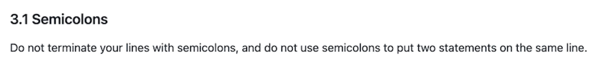 Section 3.1 - recommendations around semicolons are examples of explicit rules