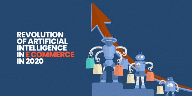 /revolution-of-artificial-intelligence-in-e-commerce-in-2020-vo41l232q feature image