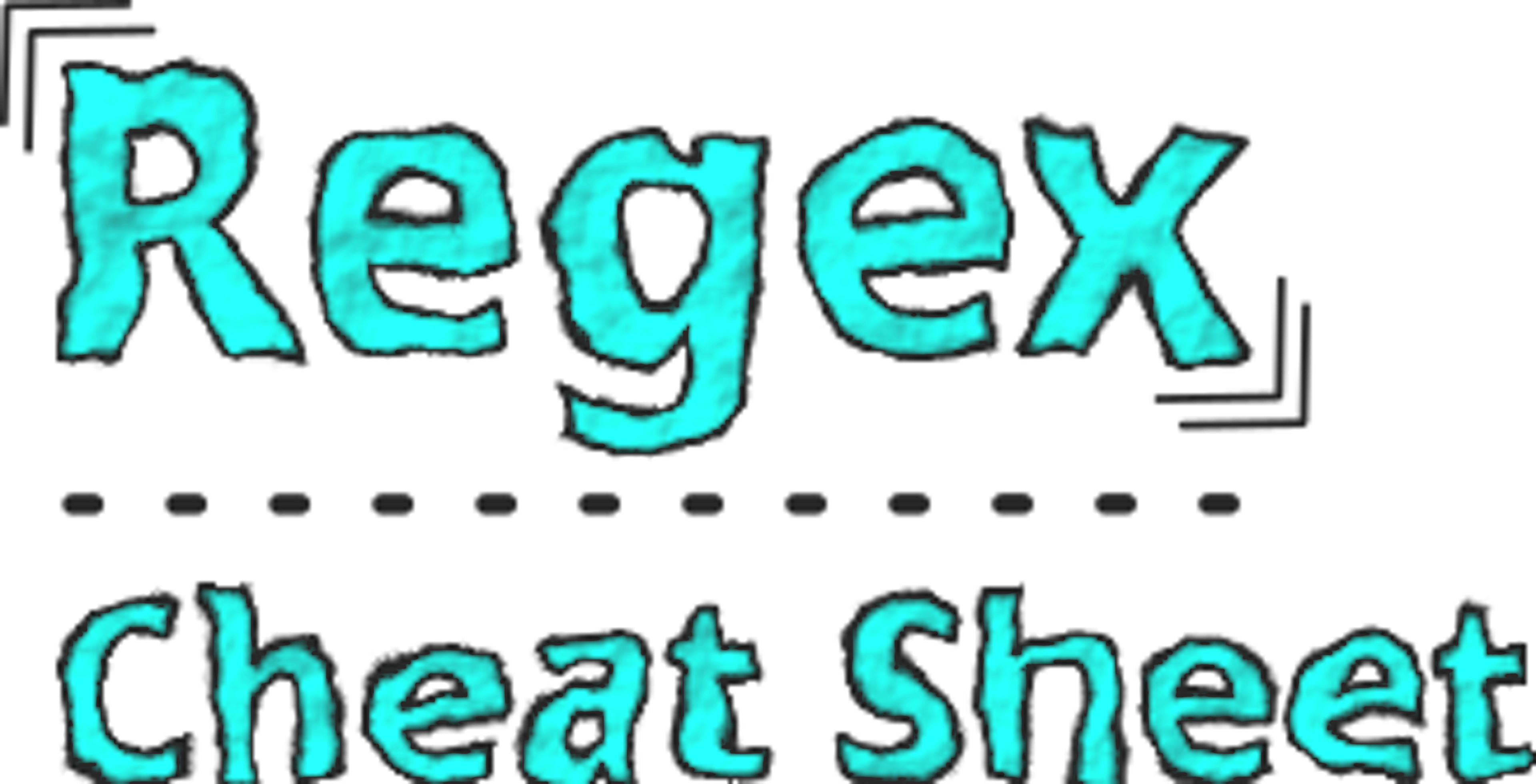 Regex Cheat Sheet - A Regular Expressions Guide