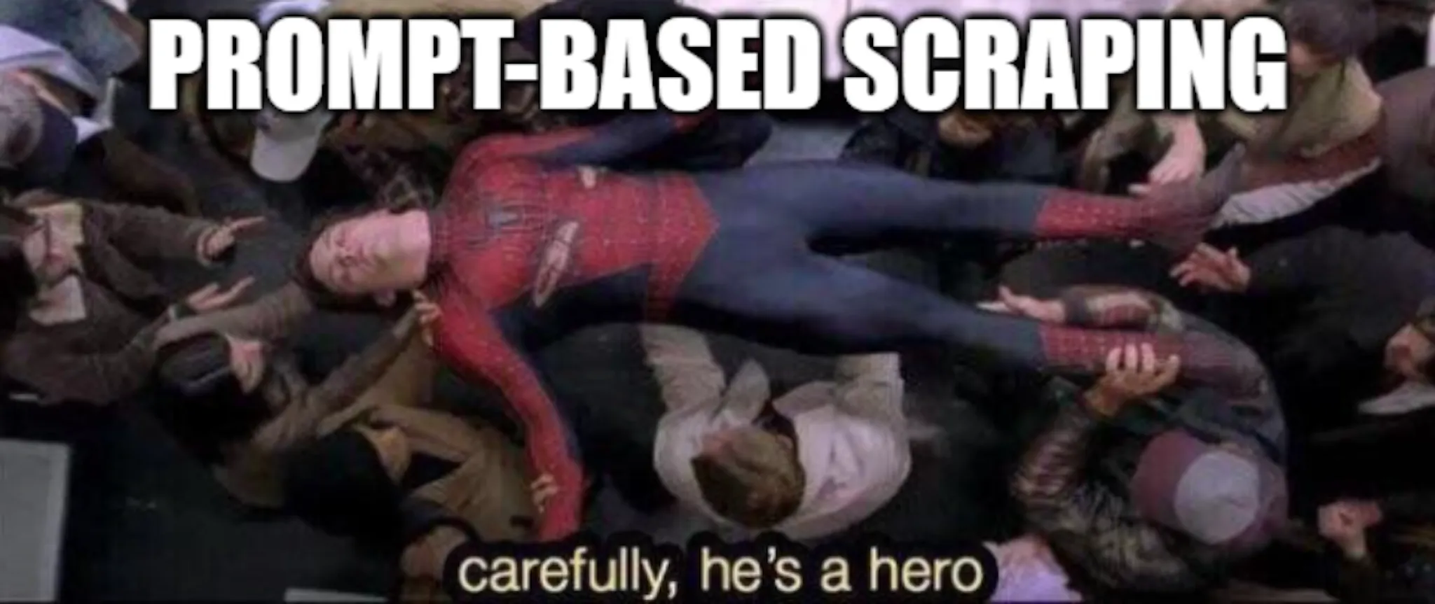 Prompt-based scraping is our hero!