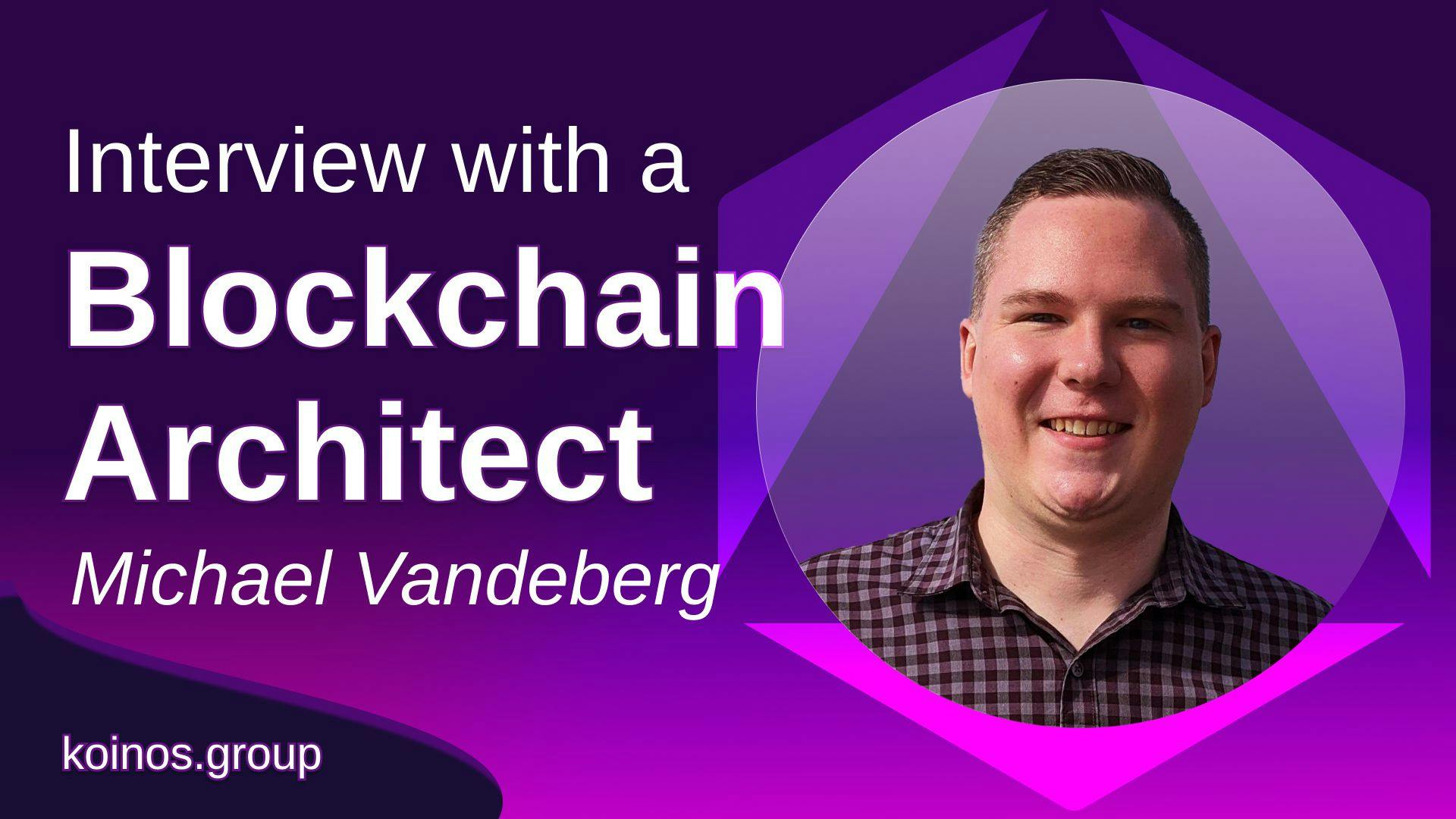 /dapp-development-with-michael-vandeberg-an-interview-482534wr feature image