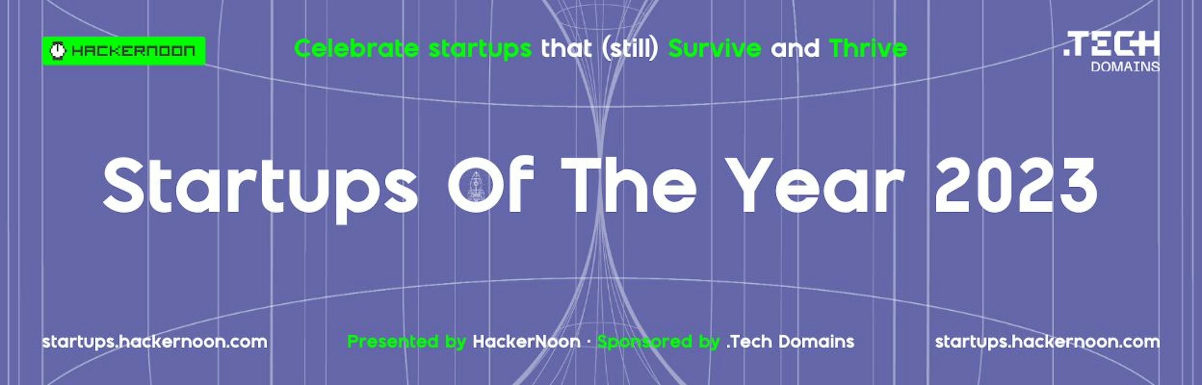 featured image - Startups of The Year 2023: 800+ Startups Nominated in San Francisco