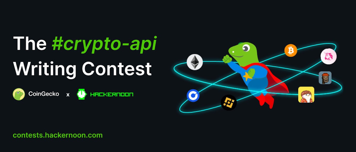 featured image - The #crypto-api Writing Contest by CoinGecko and HackerNoon