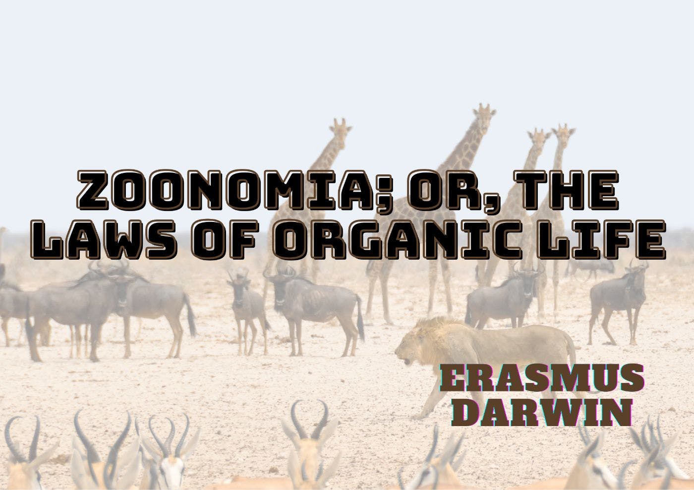 featured image - Zoonomia; Or, The Laws of Organic Life: Preface