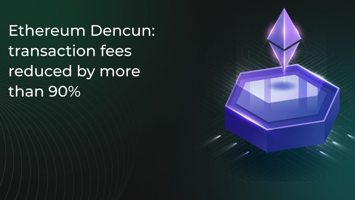 /ethereum-dencun-transactions-fees-drop-by-more-than-90percent feature image