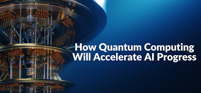 /how-quantum-computing-will-accelerate-ai-progress feature image