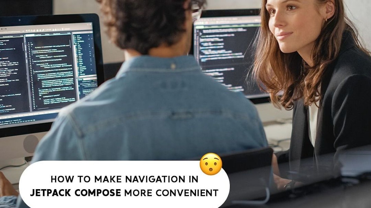 featured image - Revolutionize Your Jetpack Compose Navigation with Compose-Destinations