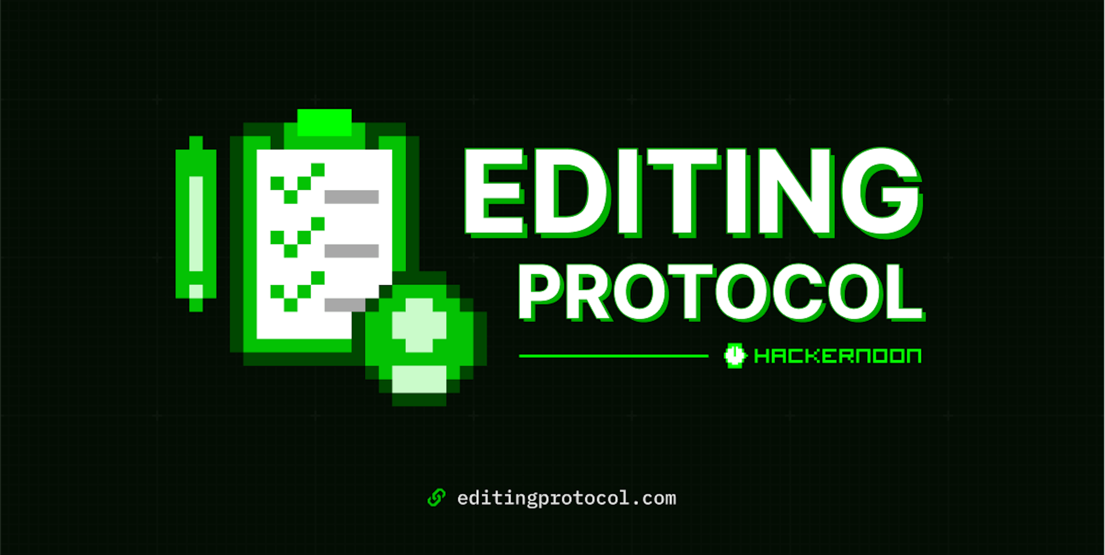 featured image - The HackerNoon Editing Protocol