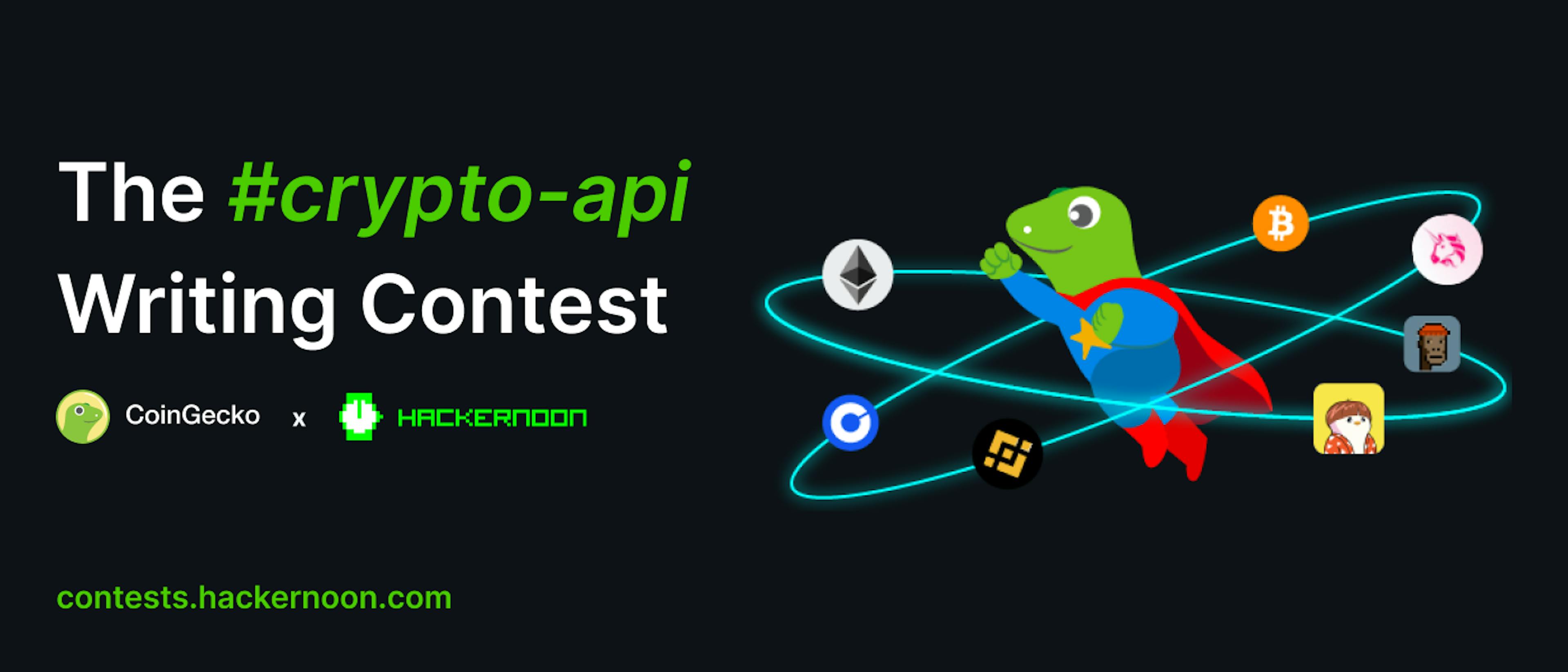 featured image - The #crypto-api Writing Contest by CoinGecko and HackerNoon: Results Announcement 🎉