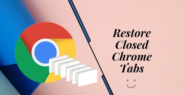 /how-to-reopen-closed-tab-chrome-restore-chrome-tabs-on-phone-and-pc feature image