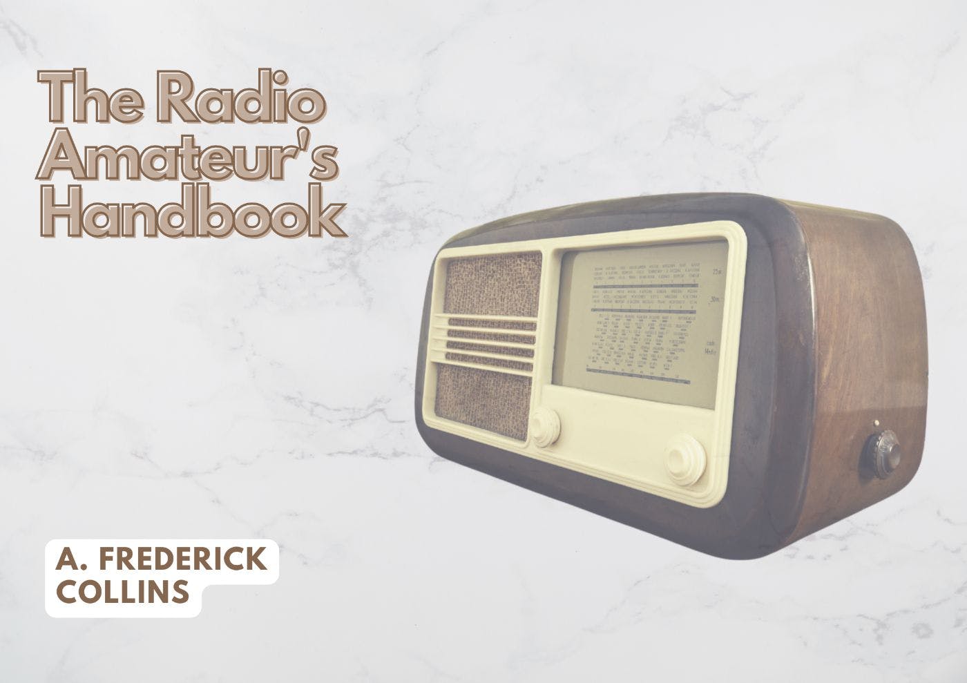featured image - The Radio Amateur's Hand Book - Table of Links