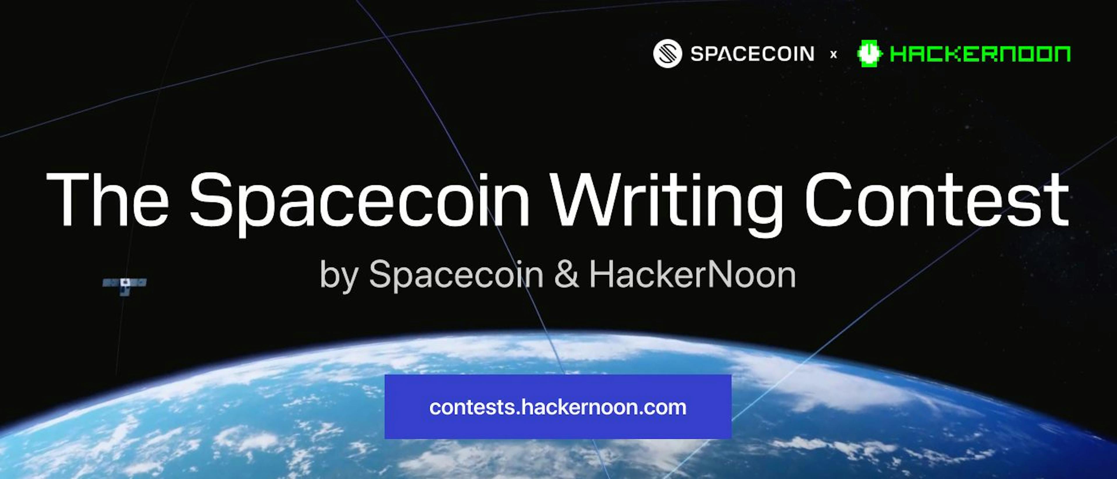 Spacecoin x HackerNoon Writing Contest Banner