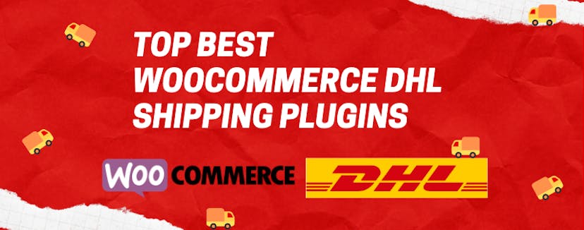 /the-top-best-woocommerce-dhl-shipping-plugins-jr1d32ur feature image