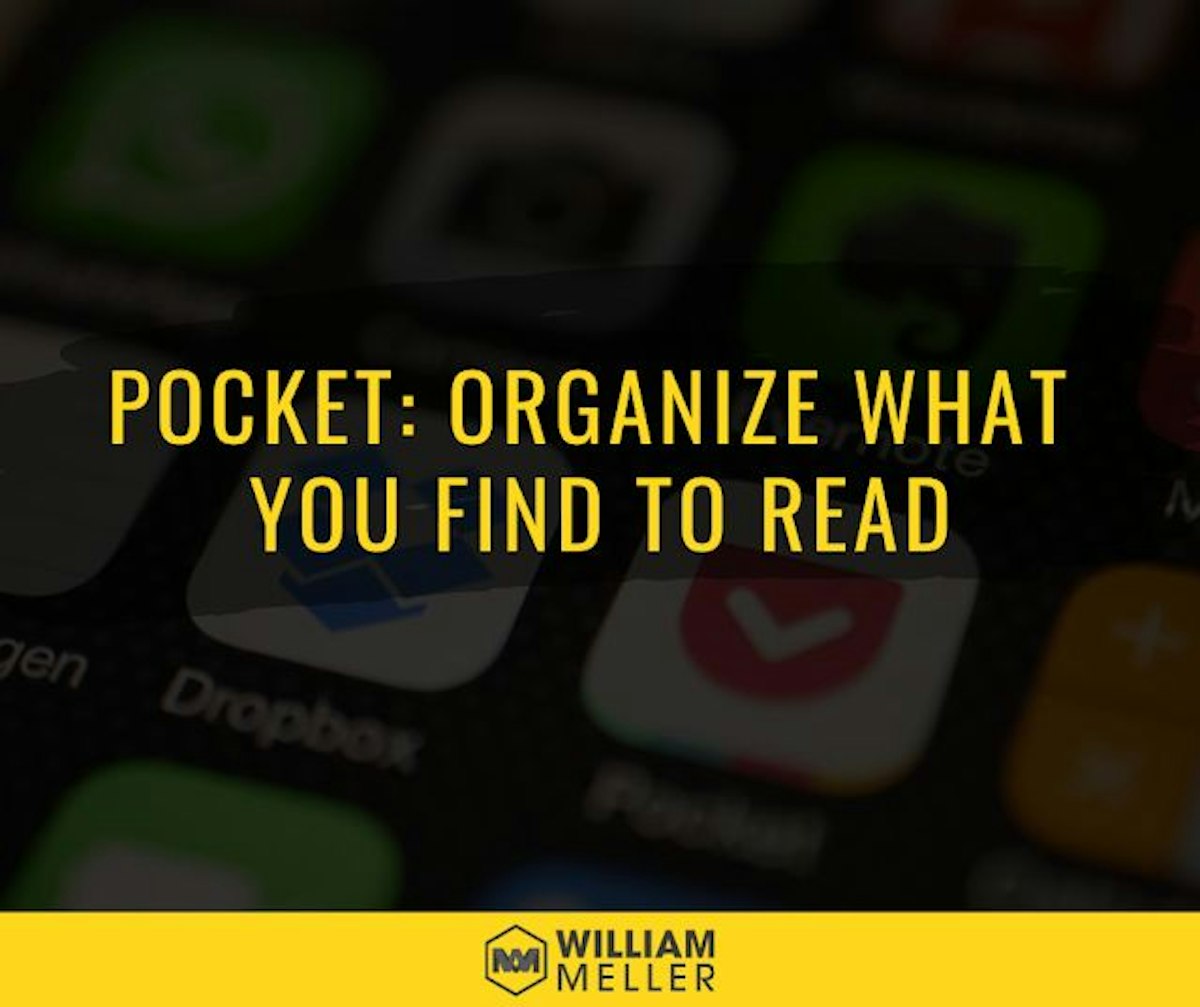 featured image - Pocket: Organizing What You Find to Read