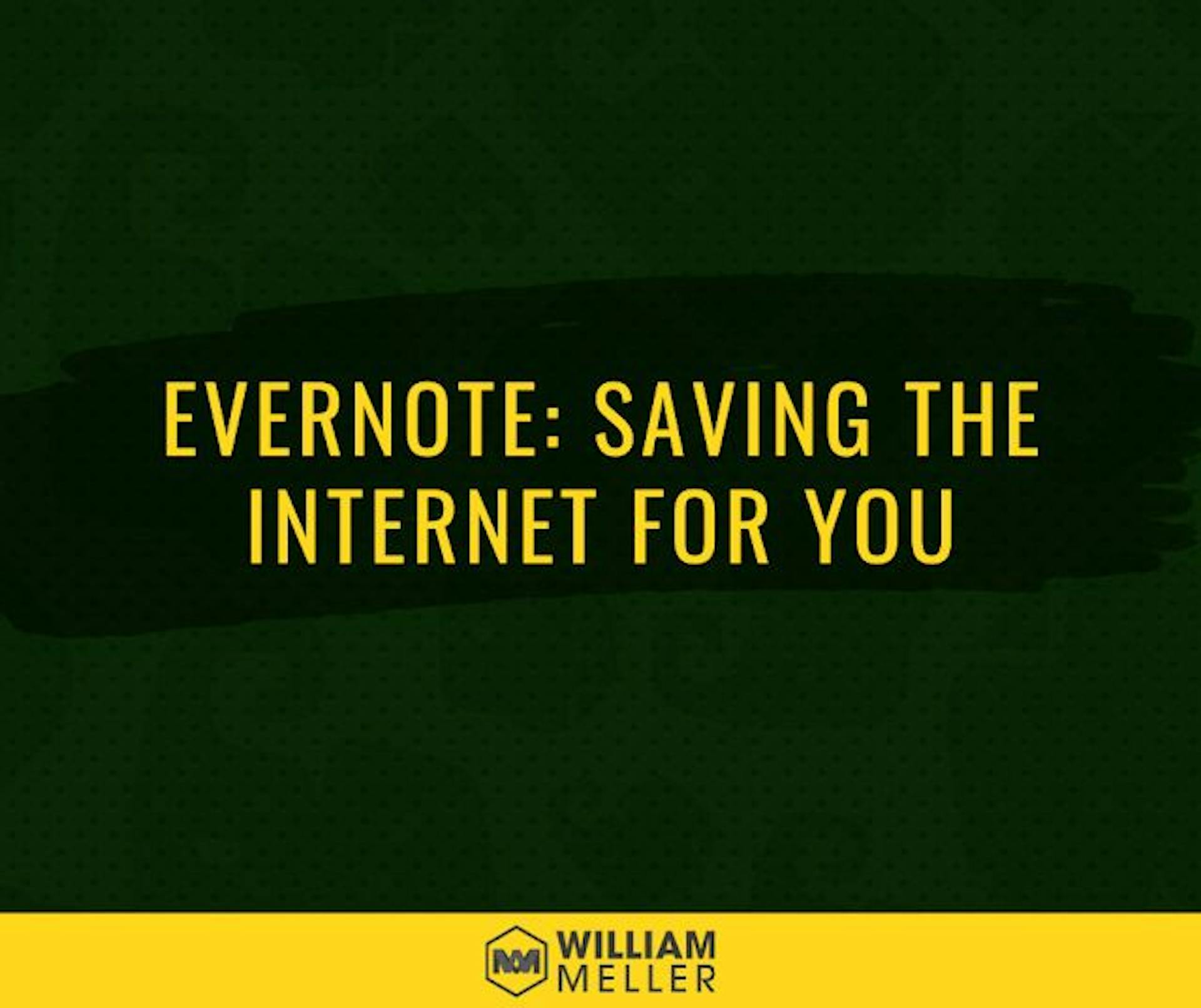 featured image - Save Content From the Internet With Evernote