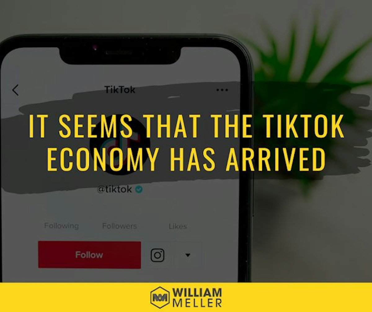 featured image - The Arrival of The TikTok Economy 
