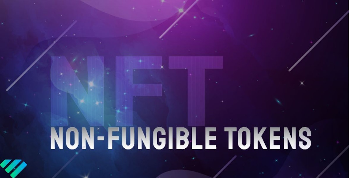 featured image - Will Non Fungible Tokens (NFT) Become a Trendsetter in the Industry?
