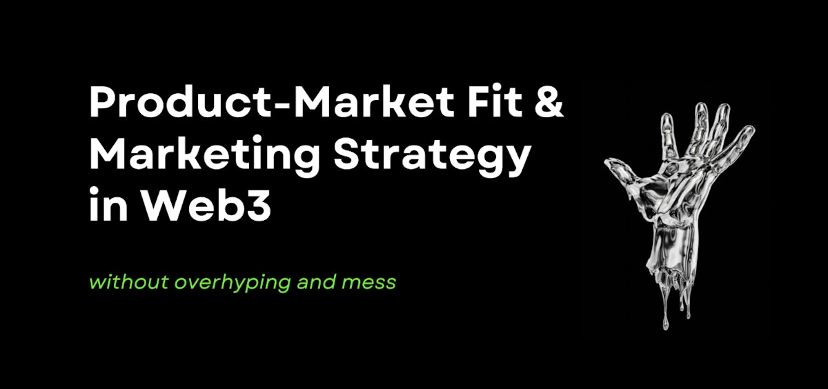 featured image - Web3 Product-Market Fit and Marketing Strategy For Blockchain Startups in 2024