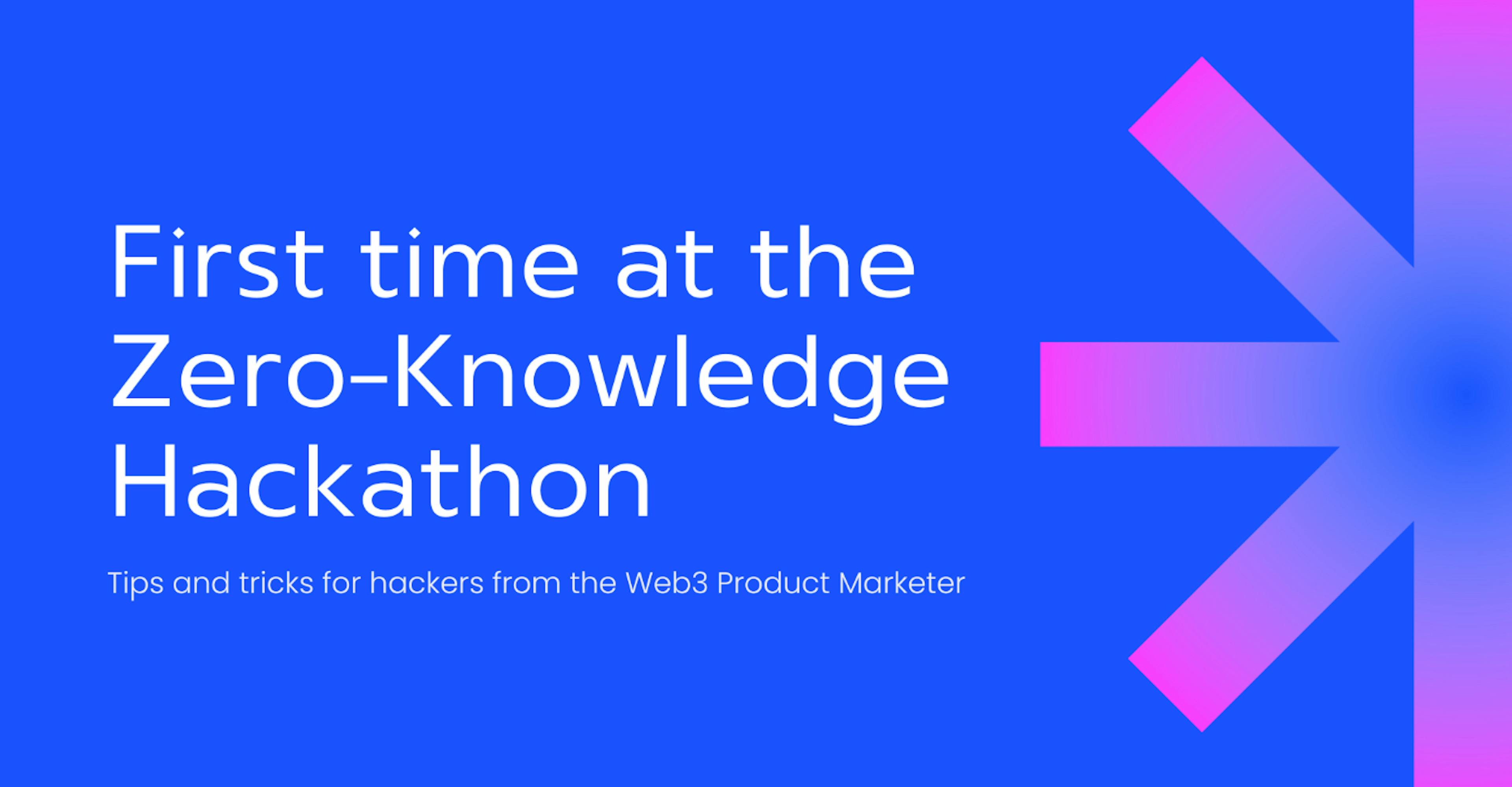 featured image - Zero-Knowledge Hackathon Insights and Recommendations
