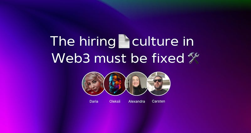 /web3-hiring-culture-what-can-we-improve feature image