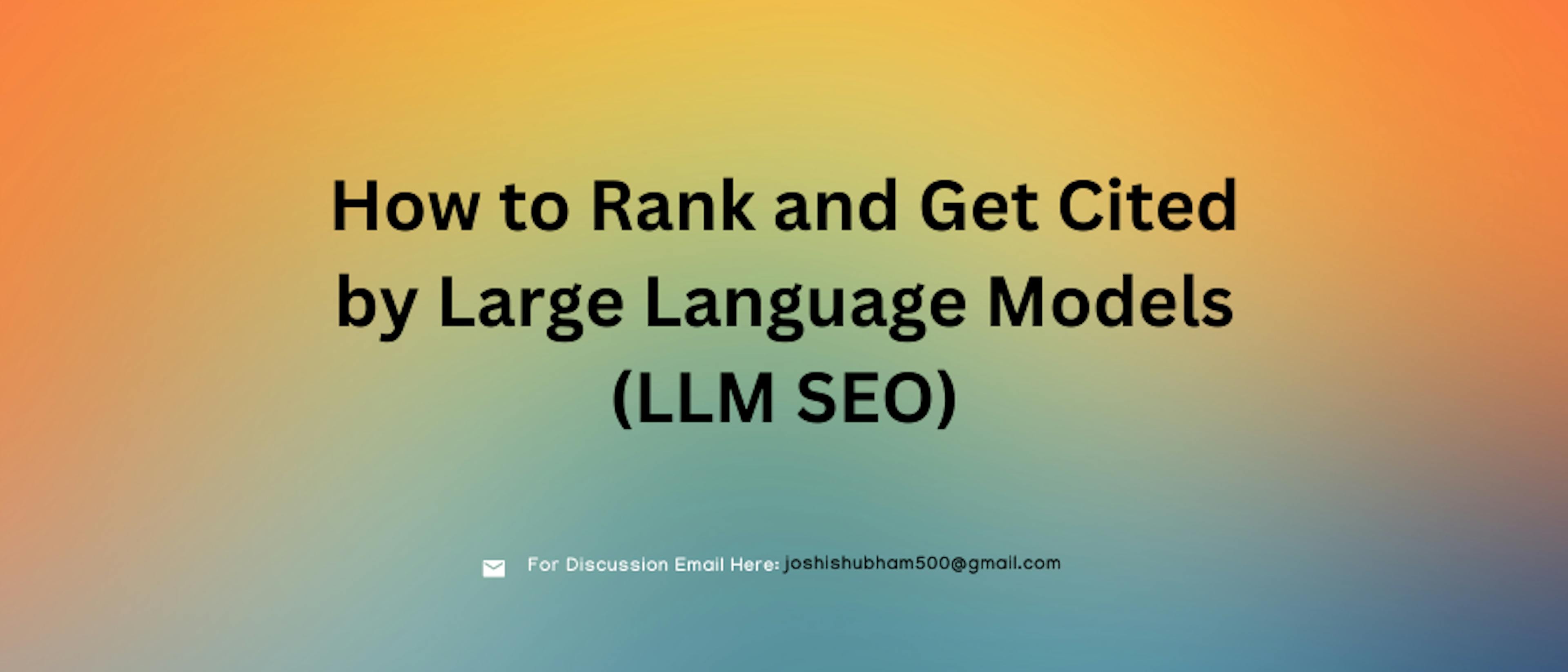 /ai-authority-playbook-how-to-rank-and-get-cited-by-large-language-models-llm-seo feature image