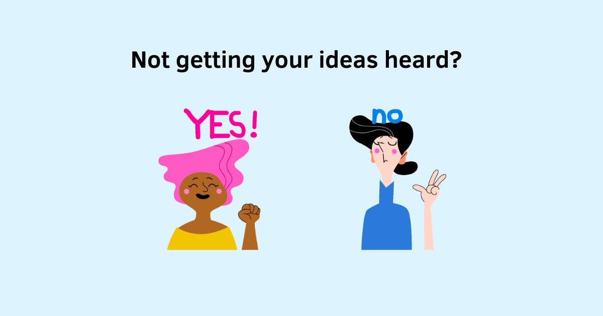 featured image - How to Gain Support for Your Ideas and Get Heard